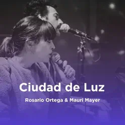 Ciudad de Luz - Single - Rosario Ortega