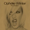 Ophélie Winter - Dieu m'a Donné La Foi