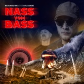 Nass vom Bass - EP artwork