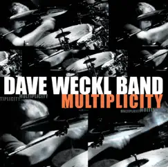 Multiplicity by Dave Weckl album reviews, ratings, credits