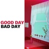 Good Day Bad Day - Single