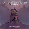 La Primera Piedra - Single album lyrics, reviews, download