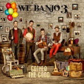 We Banjo 3 - The Long Black Veil