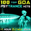 100 Top Goa Psy Trance Hits + 1 Hr DJ Mix 2016