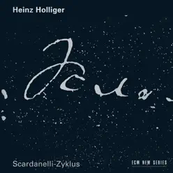 Holliger: Scardanelli-Zyklus - London Voices Holliger: Scardanelli-Zyklus - London Voices