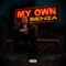 My Own - Benia lyrics