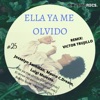 Ella Ya Me Olvido - EP