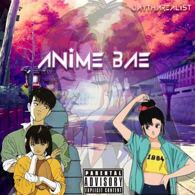 Anime Bae - Single by Kid Kamikaze on Apple Music