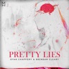 Gyan Chappory - Pretty Lies