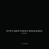 Dirty Killer - KVPV & Brothers Dreamers