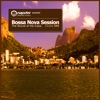 Napster Pres. Bossa Nova Session, Vol. 1