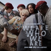 We Are Who We Are (Original Series Soundtrack) artwork
