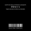 Leon El Ray & Demetrio Da Soto - Fracca