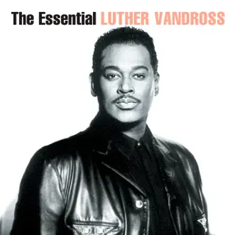 The Essential Luther Vandross by Luther Vandross album reviews, ratings, credits