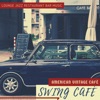 Swing Cafè - American Vintage Cafè, Lounge Jazz Restaurant Bar Music, 2019