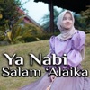 Ya Nabi Salam 'Alaika - Single