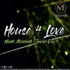 House 4 Love - Single album lyrics, reviews, download