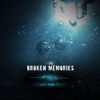 Broken Memories - Single