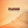 No Longer Stressing (feat. Pompi) - Single