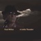 Breathing In and Breathing Out - Paul Millns lyrics