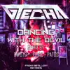 Dancing With the Devil (Remixes EP) - EP album lyrics, reviews, download