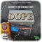 DOPE (feat. Tony Cleveland & B.Swift) - Mac$money lyrics