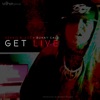 Get Live (feat. Buhay Cali) [Live] - Single