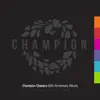 Champion Classics, Pt.1 (35th Anniversary Album) [Mixed & Compiled by StoneBridge] album lyrics, reviews, download