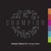 Champion Classics, Pt.1 (35th Anniversary Album) [Mixed & Compiled by StoneBridge]