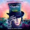 Charlie & the Chocolate Factory (Original Motion Picture Soundtrack) album lyrics, reviews, download