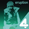 The Eruption - One Way Ticket