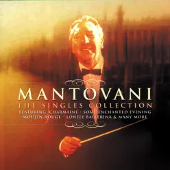 The Singles Collection - Mantovani