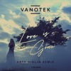 Love Is Gone (Arty Violin Remix) - Single