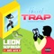Thirst Trap (feat. Kris Wita K) - Leon SoFresh lyrics