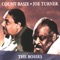 The Honeydripper - Count Basie & Joe Turner lyrics