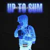 UP to SUM - EP album lyrics, reviews, download