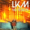 No Te Bote - Single