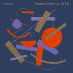A Thousand Times (feat. [ K S R ]) - Single