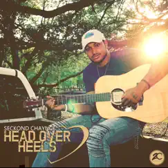 Head Over Heels - Single by Seckond Chaynce album reviews, ratings, credits