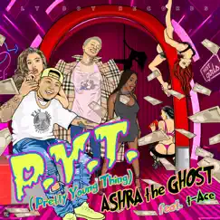 P.Y.T. (feat. T-Ace) - Single by ASHRA THE GHOST album reviews, ratings, credits