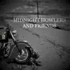 Midnight Howlers and Friends album lyrics, reviews, download