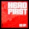 Head First - Dusk Raps lyrics