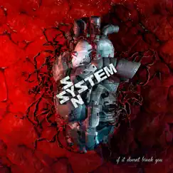 If It Doesn't Break You by System Syn album reviews, ratings, credits