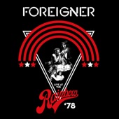 Foreigner - Double Vision (Live at the Rainbow Theatre, London, 4/27/78)