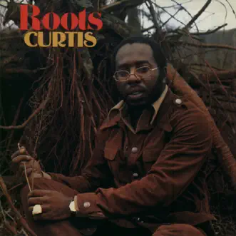 Roots by Curtis Mayfield album reviews, ratings, credits