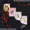 Perhaps Andantino - Single album lyrics, reviews, download