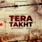 Tera Takht (feat. Satti Sandhu) - CheemaBeatz lyrics