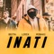 Inati (feat. MI$AKI & BEJTA) - LIRIX lyrics