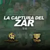 La Captura Del Zar (En Vivo) - Single album lyrics, reviews, download