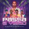 Cypher Passa a Visão (feat. Mc Dentinho GC, MC Lemos, Mc Diouro & MC Julio D.E.R.) - Single album lyrics, reviews, download